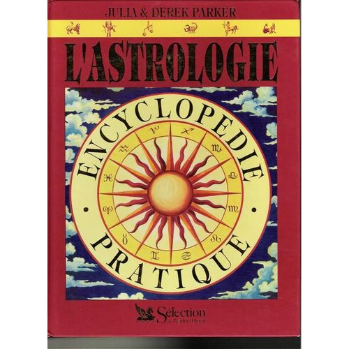 L'astrologie - Encyclopédie Pratique