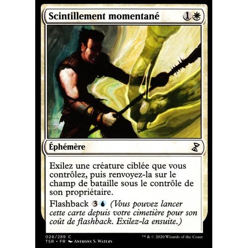 Scintillement Momentané - Mtg - Spirale Temporelle Remastered - C - 28/289