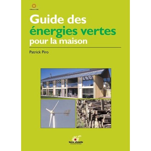 Guide Des Énergies Vertes Pour La Maison