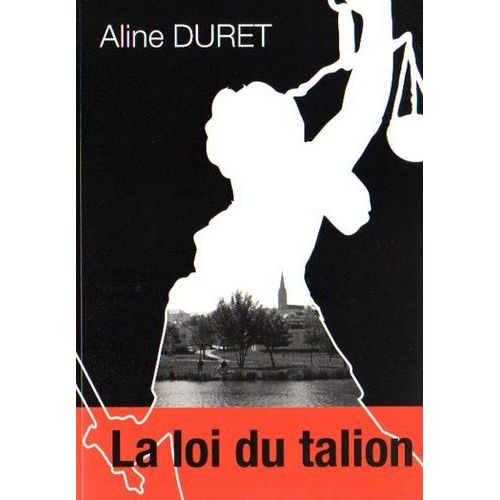 La Loi Du Talion