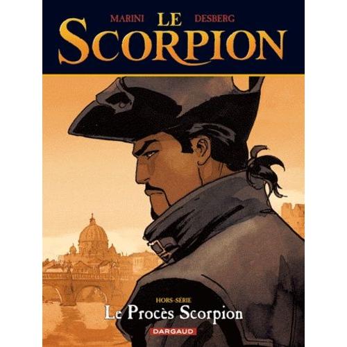 Le Scorpion - Le Procès Scorpion