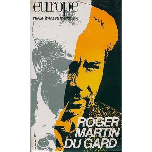 Europe - Revue Littéraire Mensuel N° 762  - Roger Martin Du Gard