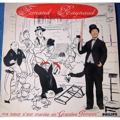 Fernand Raynaud - Ma Soeur S'est Mariée "En Grahde Pompe" - 1963