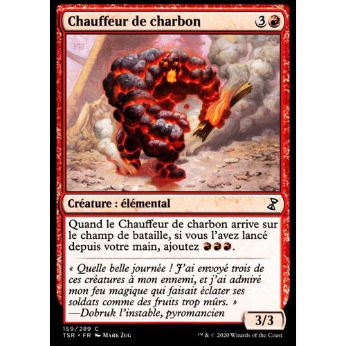 Chauffeur De Charbon - Mtg - Spirale Temporelle Remastered - C - 159/289