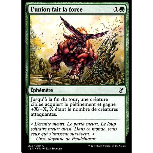 L'union Fait La Force - Mtg - Spirale Temporelle Remastered - C - 233/289