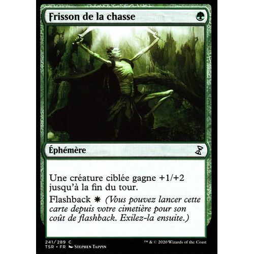 Frisson De La Chasse - Mtg - Spirale Temporelle Remastered - C - 241/289