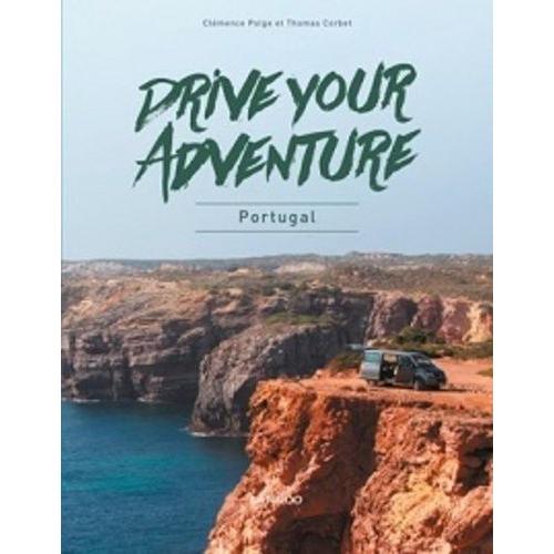 Drive Your Adventure - Le Portugal En Van