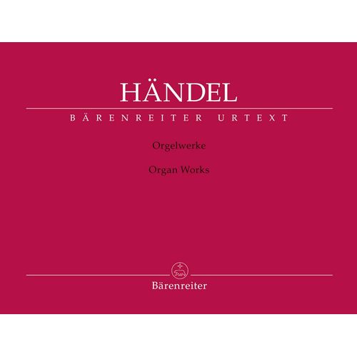 Handel Urtext Orgelkonzerte Concerti Per L'organo Op 4 N°6 D B-Dur Organ Concerto Hwv 294