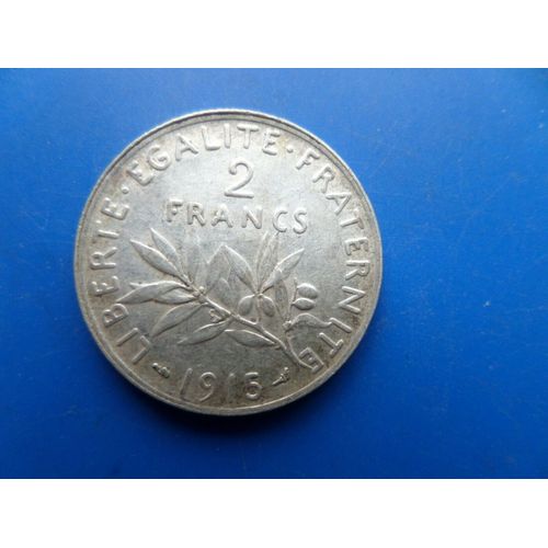 Pièce Monnaie 2 Francs Argent Semeuse 1915 - 10,03 Grammes