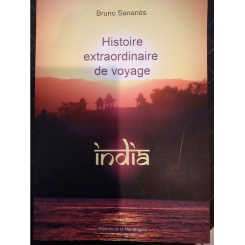 Histoire Extraordinaire De Voyage