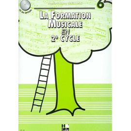La Formation Musicale En 2e Cycle, Volume 6