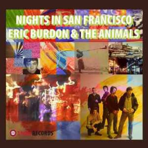 Eric Burdon & The Animals Night In San Francisco