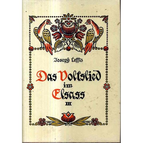 Das Volkslied Im Elsass Band 3