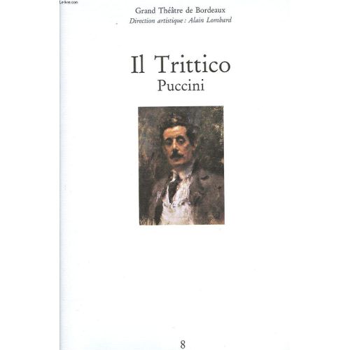 Programme Il Trittico Opéra De Bordeaux 1992