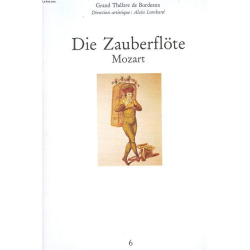 Programme Die Zauberflöte Mozart Opéra De Bordeaux 1992