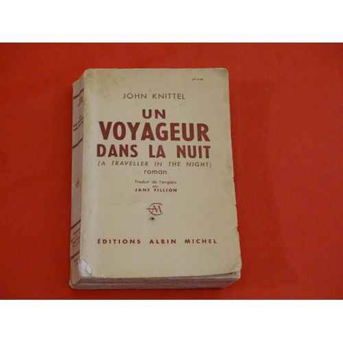Un Voyageur Dans La Nuit (Roman)