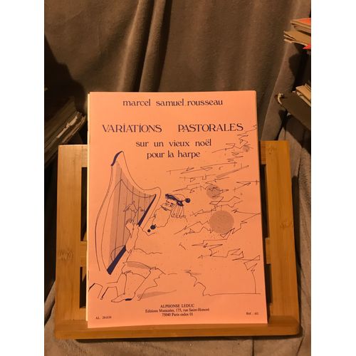 Marcel Samuel Rousseau Variations Pastorales Pour Harpe Partition Éd. Leduc