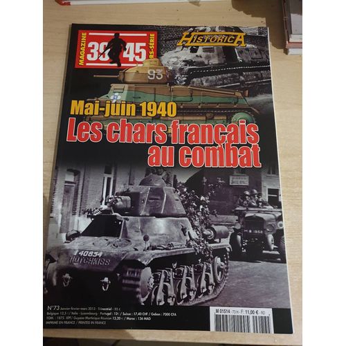 Historica 39 45 Mai Juin 1940 Les Chars Francais Au Combat  73