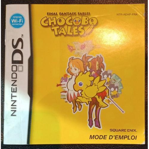 Chocobo Tales Final Fantasy Fables - Notice - Nintendo Ds