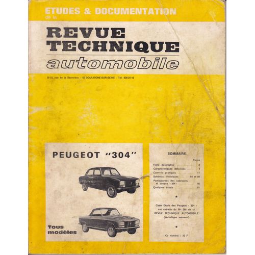 Etude N° 289 Rta De Mai 1970 Peugeot "304" Berline, Cabriolet, Coupé