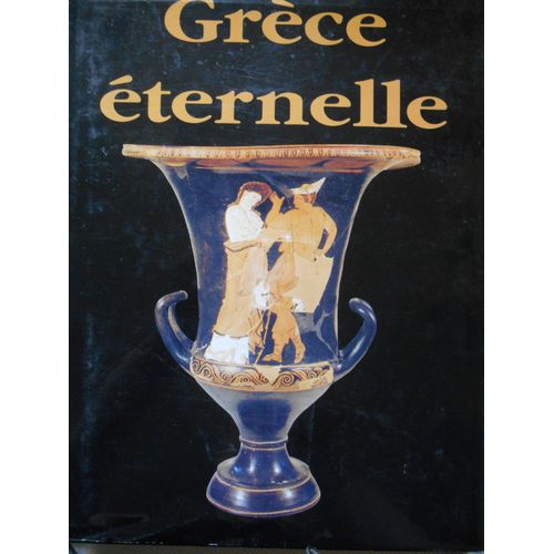 Grece Eternelle