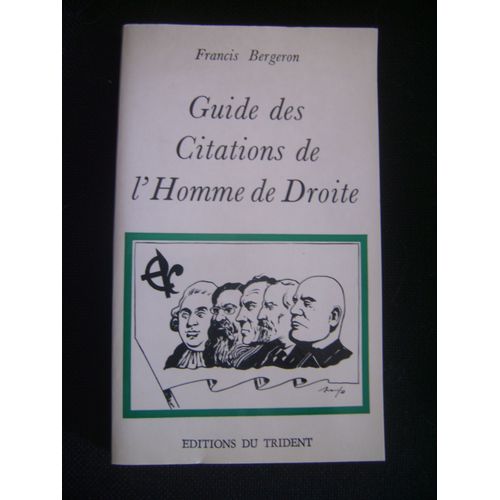 Guide Des Citations De L'homme De Droite