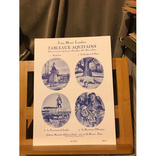 Jean-Marie Londeix Tableaux Aquitains Pour Saxophone Et Piano Ed. Leduc