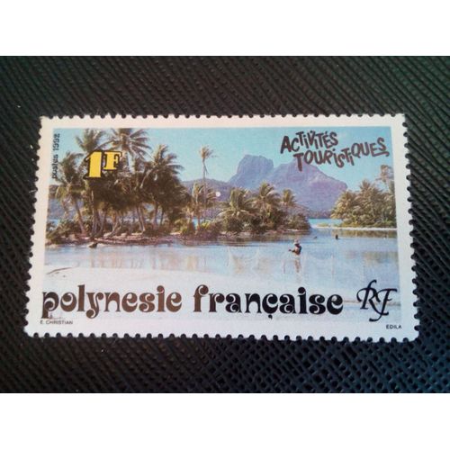Timbre Polynesie Yt 399 Activités Touristiques 1992 ( 10305 )