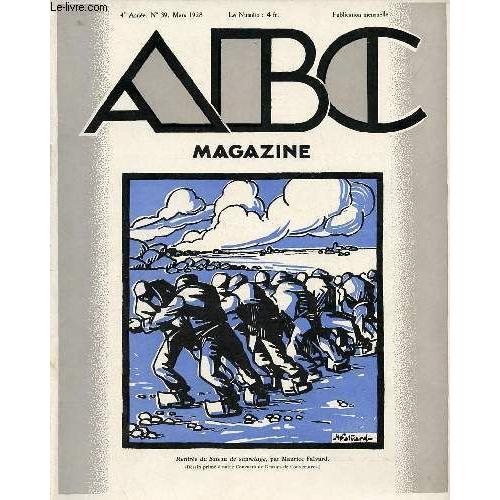 Abc Magazine D Art N°39 4e Année Mars 1928 - Les Animaux Et Leurs Interprètes Dans La Peinture Française Par Maurice Hamel - La Mosaïque Par Stéphane Et Gaston Poulain - Prix D Une Américaine Deuxième(...)