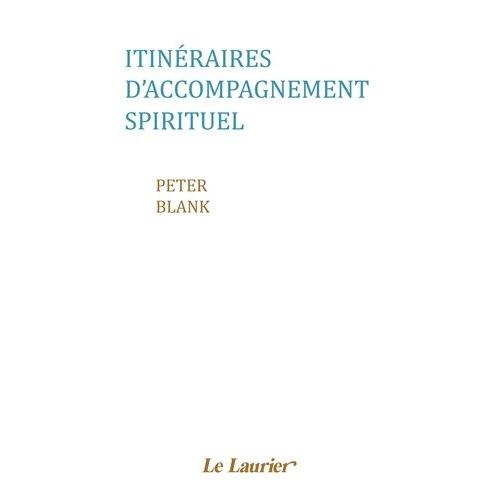 Itineraires D'accompagnement Spirituel