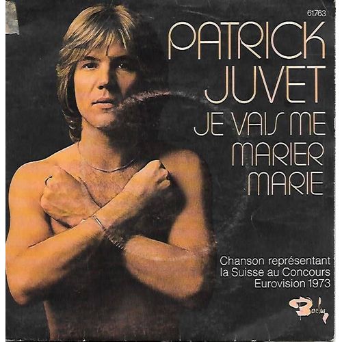 Je Vais Me Marier Marie (Eurovision 1973 - Suisse) / Moi J'ai Le Coeur Sauvage [Vinyle 45 Tours 7"]