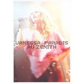 Vanesse Paradis - Au Zenith