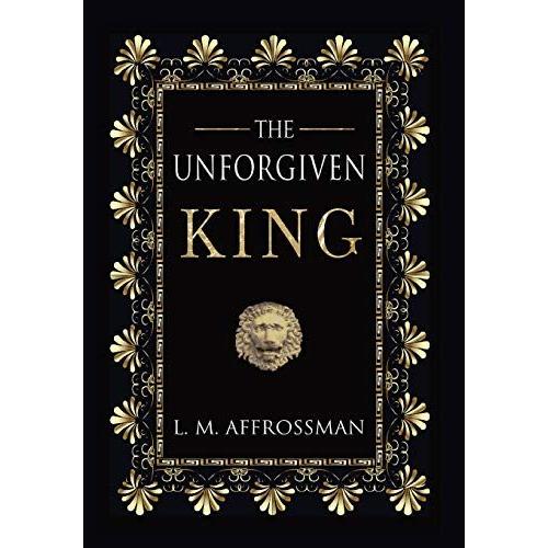 The Unforgiven King