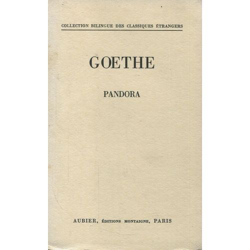 Pandora - Edition Bilingue - Traduction Et Préface Par Henri Lichtenberger