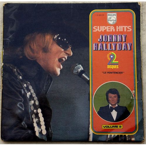 Super Hits - 2 Disques Johnny Hallyday - Le Pénitencier - Pour Moi La Vie Va Commencer