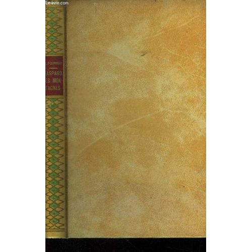 Gaspard Des Montagnes, Le Livre Moderne Illustré