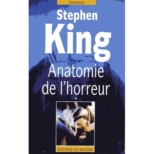 Anatomie De L'horreur Tome 1