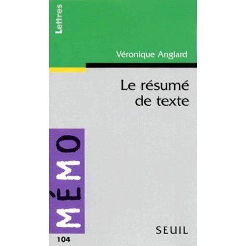 Le Résumé De Texte