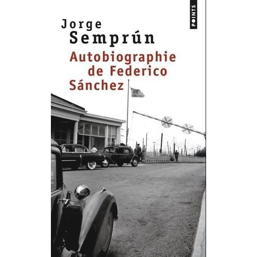 Autobiographie De Federico Sànchez