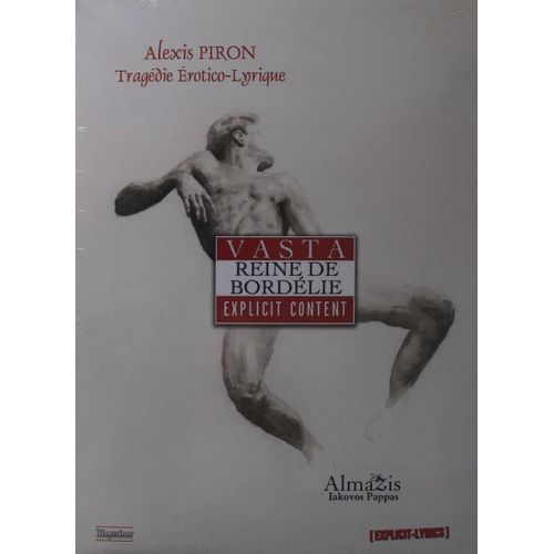 Vasta Reine De Bordelie Alexis Piron