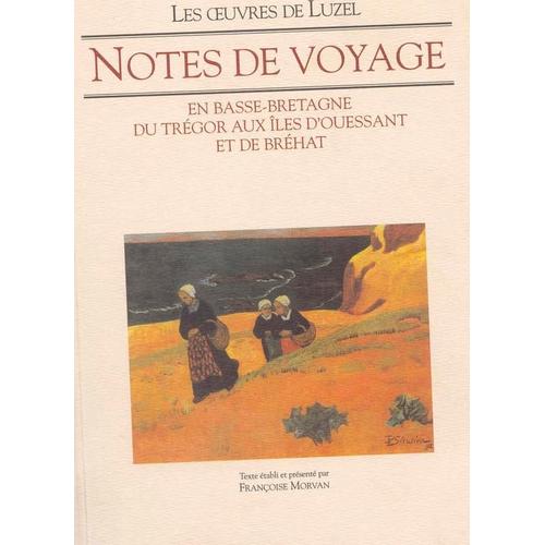 Notes De Voyage Basse Bretagne