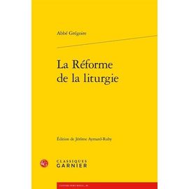 La Réforme De La Liturgie