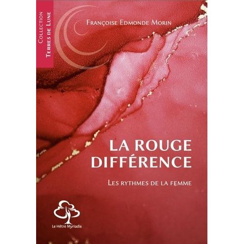 La Rouge Différence - Ou Les Rythmes De La Femme