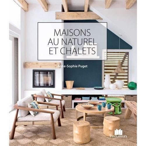 Maisons Au Naturel Et Chalets