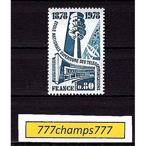 Centenaire E N S Télécommunications. 1978. Y & T 1984