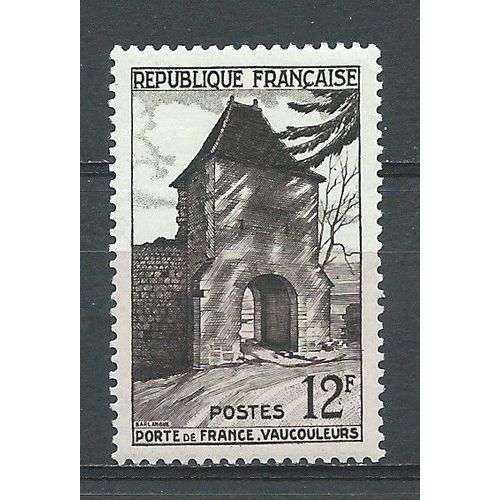Porte De France À Vaucouleurs Avec Trace De Charnière 1952 N° 921