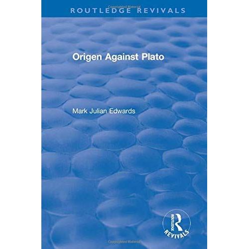 Origen Against Plato (Routledge Revivals)