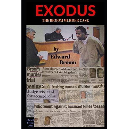 Exodus The Broom Murder Case