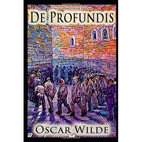 De Profundis - Classic Illustrated Edition