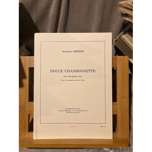 Armando Ghidoni Douce Chansonnette Pour Saxophone Et Piano Partition Leduc